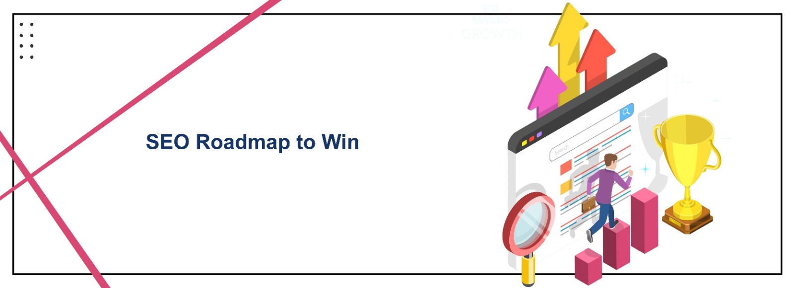 How to Build an SEO Roadmap from Scratch and Win